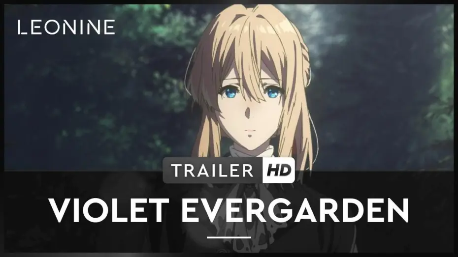 Видео к сериалу Violet Evergarden — Violet Evergarden - Trailer (deutsch/german, FSK 6)