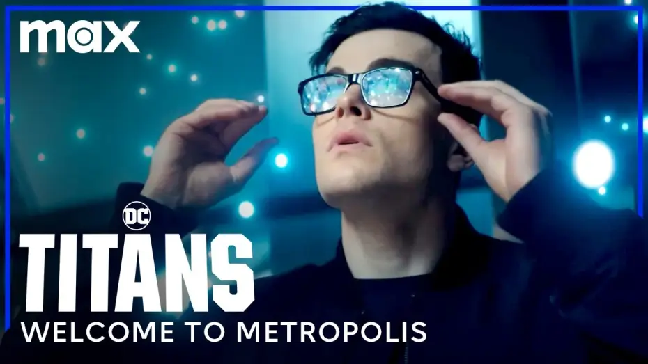 Video for the series Titans — Welcome To Metropolis