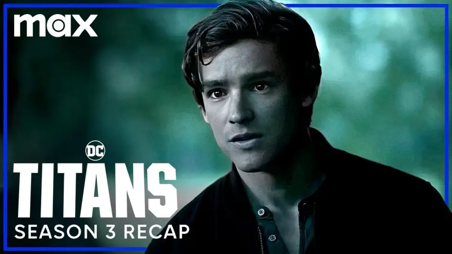 Video for the series Titans — Season 3 Recap