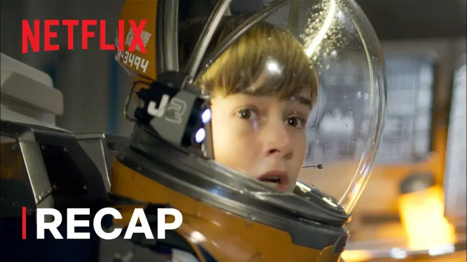 Video for the series Lost in Space — Season 2 — Catch up on Lost in Space - S2 Recap