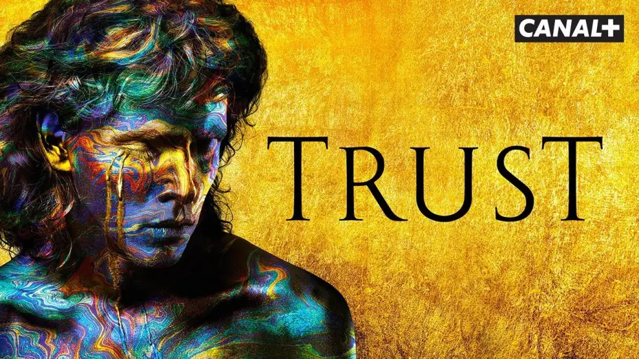 Video for the series Trust — Trust - Bande Annonce VOST