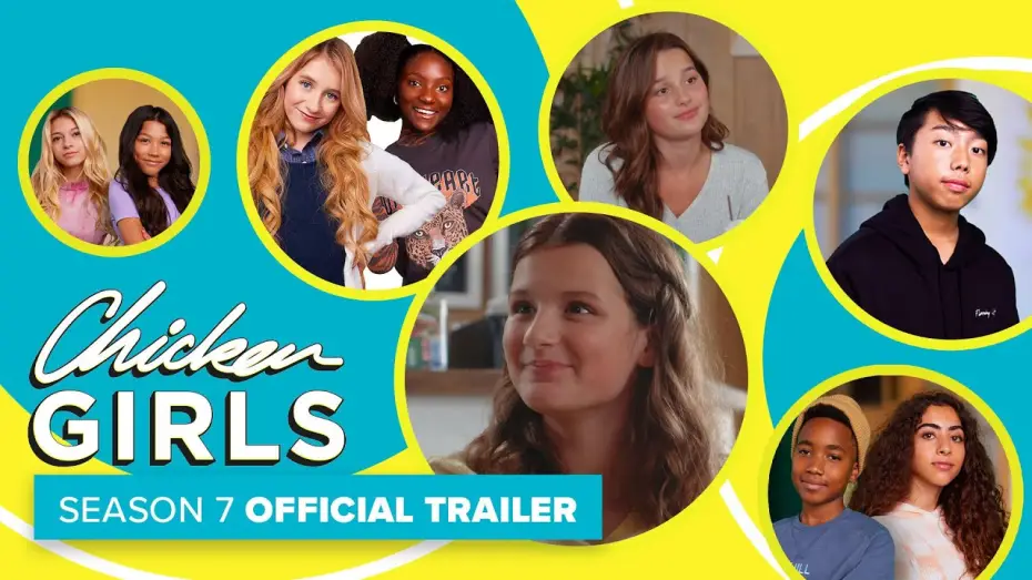Video for the series Chicken Girls — CHICKEN GIRLS | Season 7 | Official Trailer