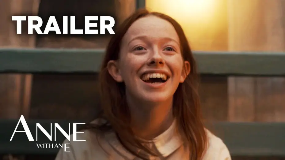 Video for the series Anne with an E — Season 3 — Anne with an E: Season 3 Official Trailer