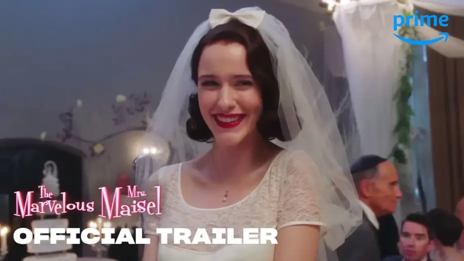 Video for the series The Marvelous Mrs. Maisel — The Marvelous Mrs. Maisel - Official Trailer [HD] | Prime Video