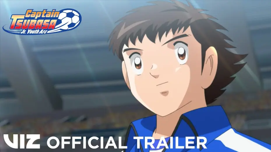 Video for the series Captain Tsubasa — Launch Trailer - Junior Youth Arc, Part 3