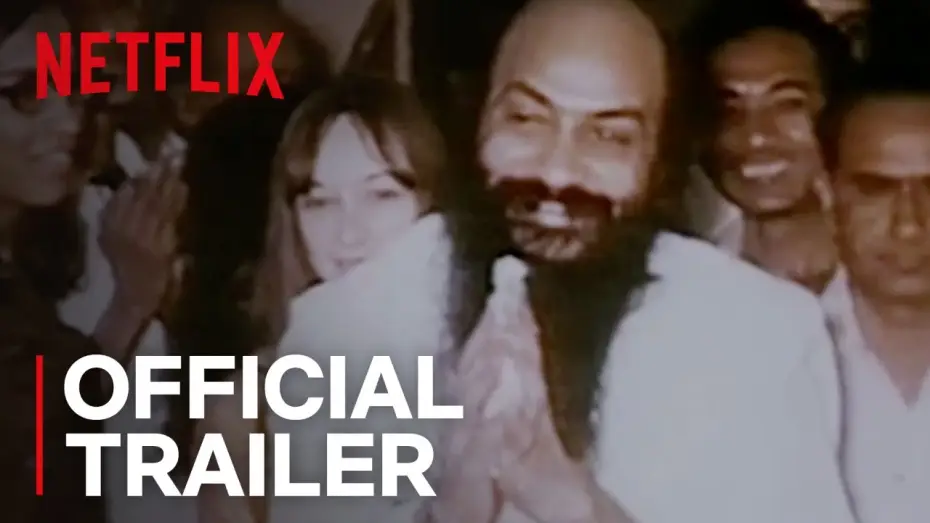 Video for the series Wild Wild Country — Official Trailer