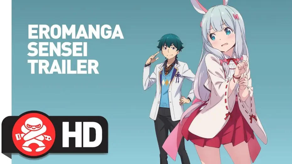 Видео к сериалу Eromanga Sensei — Eromanga Sensei! - Official Trailer
