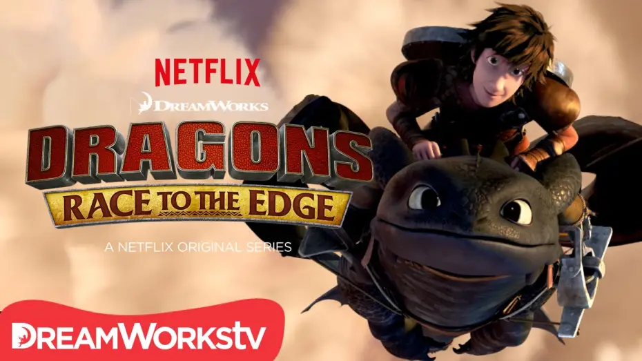 Video for the series Dragons: Race to the Edge — Dragons: Race to the Edge | Official Trailer