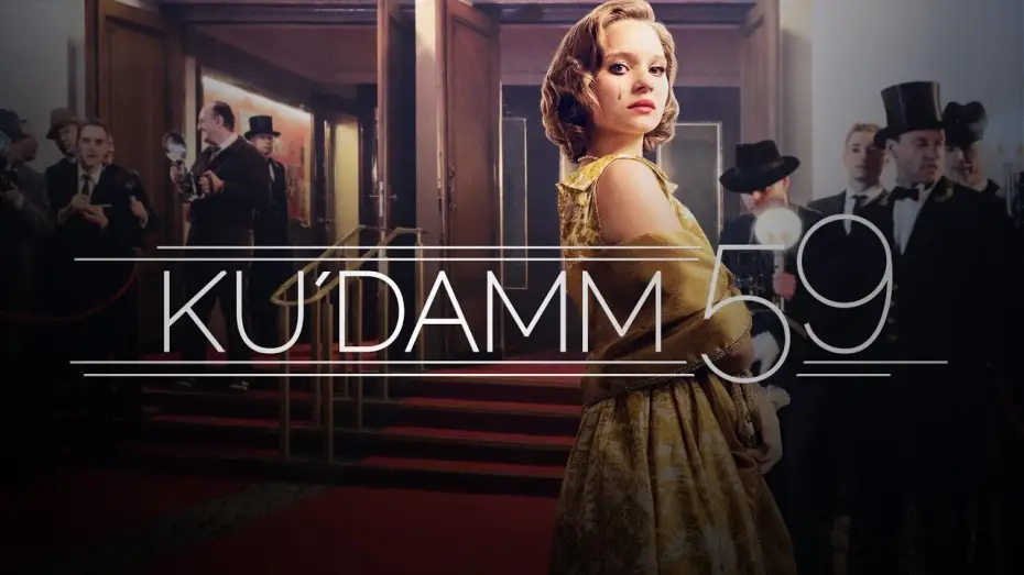 Video for the series Ku'damm 59 — Ku'Damm 59 Official Trailer | ZDF (with subtitles)