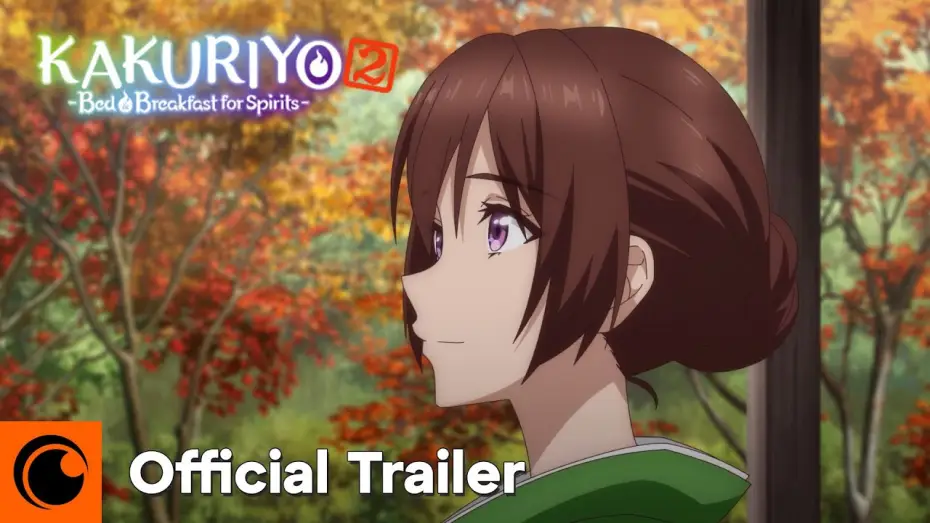 Video for the series Kakuriyo -Bed & Breakfast for Spirits- — Kakuriyo -Bed & Breakfast for Spirits- 2 Official Trailer [Subtitled]