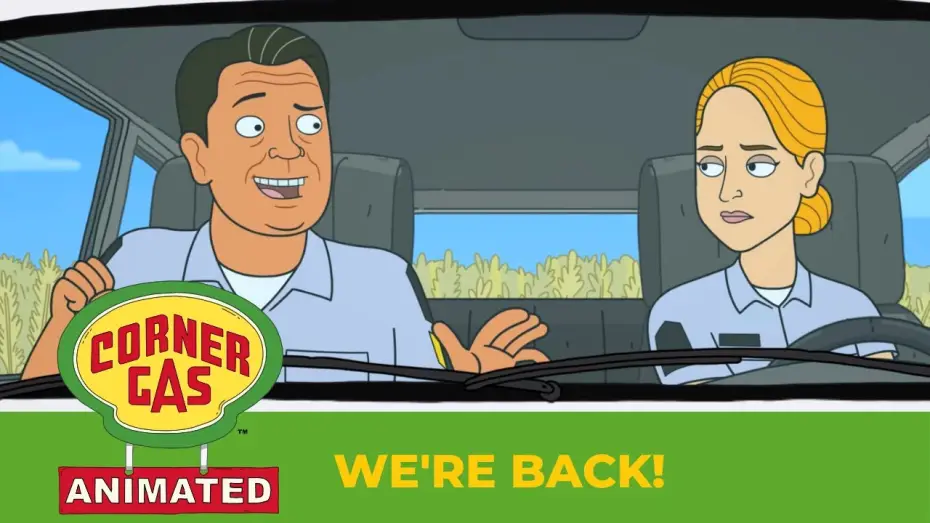 Video for the series Corner Gas Animated — Corner Gas Animated- We're Back!