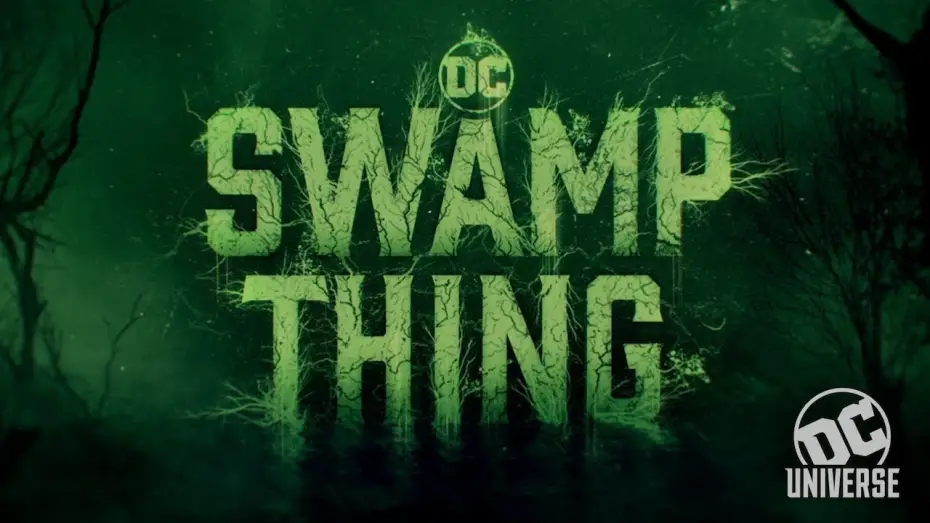 Видео к сериалу Swamp Thing — DC UNIVERSE | THE ULTIMATE MEMBERSHIP | Swamp Thing Reveal