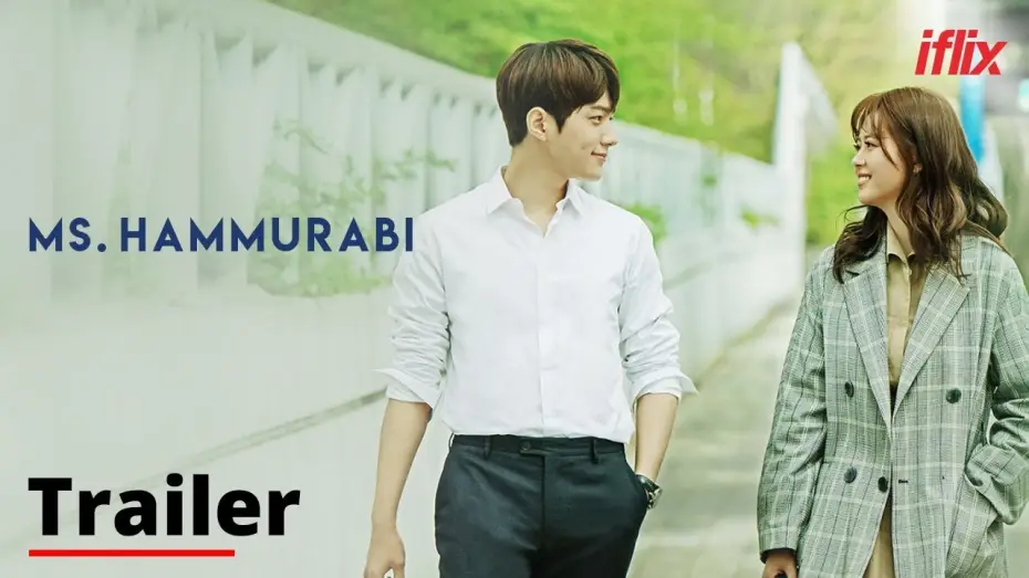 Video for the series Miss Hammurabi — Ms. Hammurabi S01 | Trailer | Watch FREE on iflix