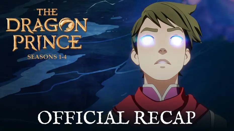 Video for the series The Dragon Prince — Seasons 1-4 Official Recap