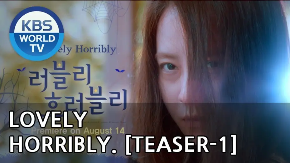 Video for the series Lovely Horribly — Lovely Horribly | 러블리 호러블리 [Teaser-Ver.1]