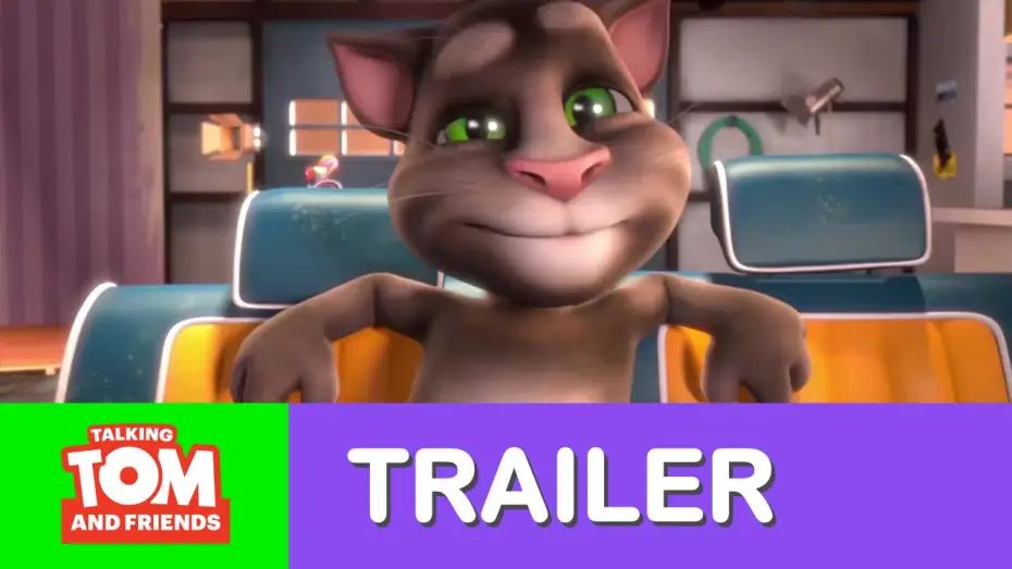 Video for the series Talking Tom and Friends — Talking Tom and Friends - Trailer