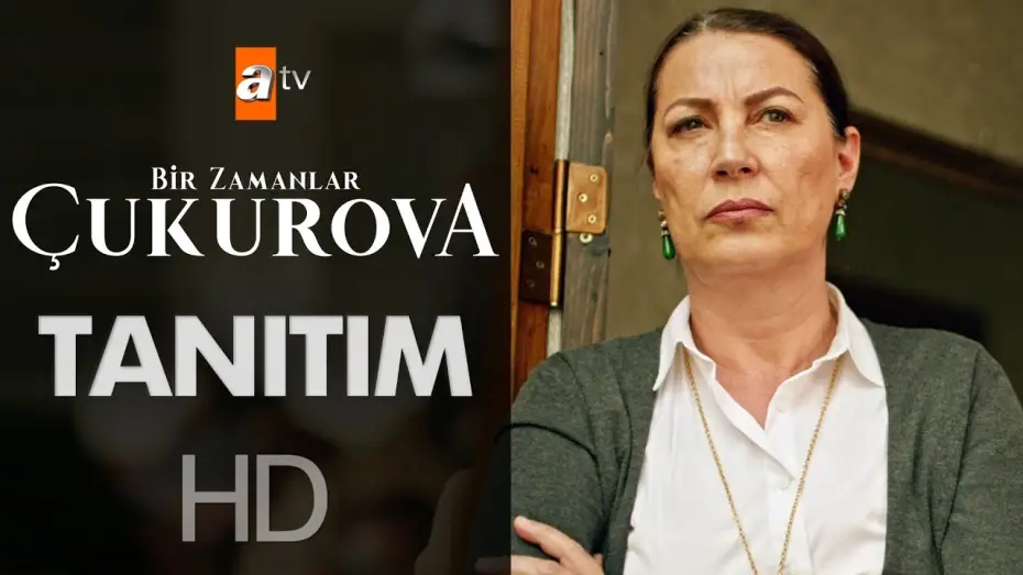 Video for the series Bitter Lands — Bir Zamanlar Çukurova Tanıtımı