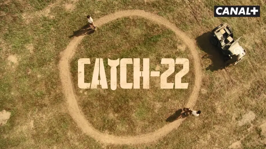 Video for the series Catch-22 — Catch 22  - Bande Annonce VOST