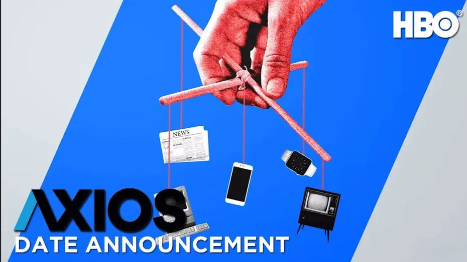 Video for the series Axios — Axios: Journalism that Matters | Official Tease | HBO
