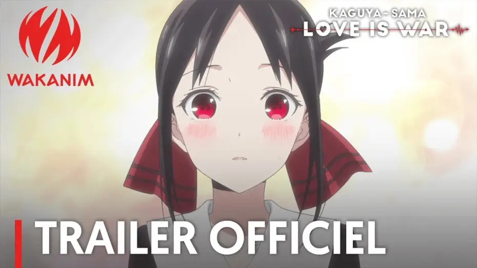 Video for the series Kaguya-sama: Love Is War — Kaguya-sama: Love Is War - Bande Annonce VOST