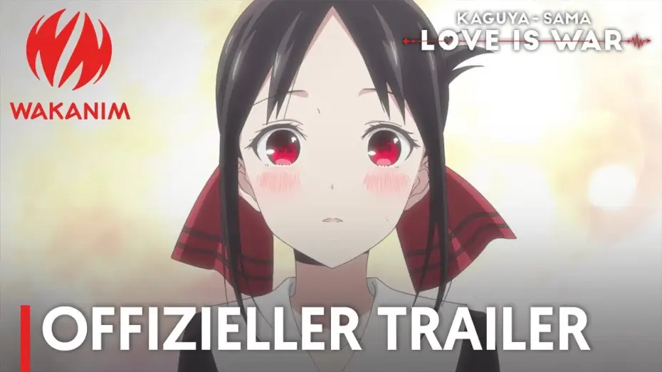 Video for the series Kaguya-sama: Love Is War — Kaguya-sama: Love is War | Offizieller Trailer [OmdU]