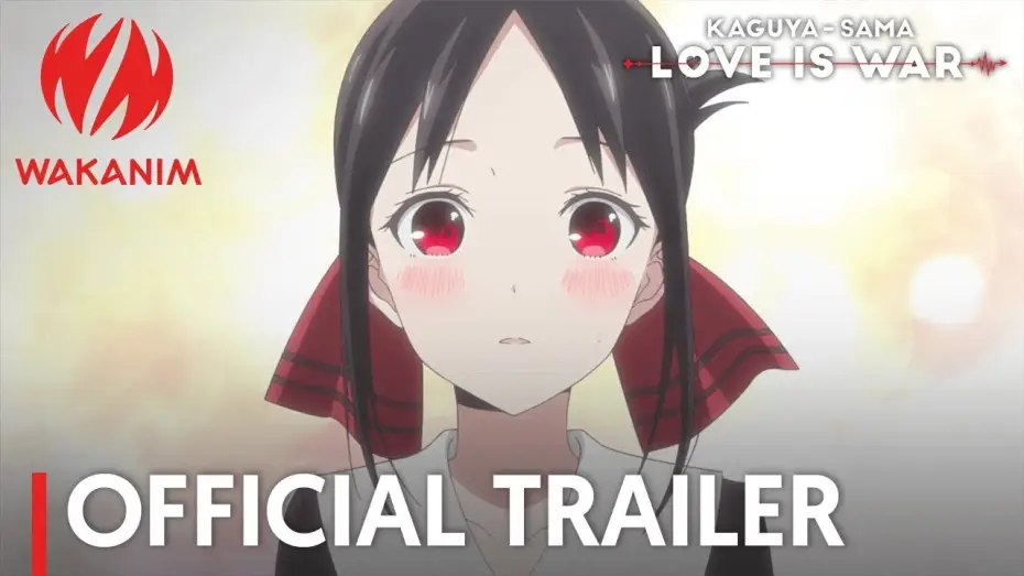 Video for the series Kaguya-sama: Love Is War — Official Trailer [English Subs]