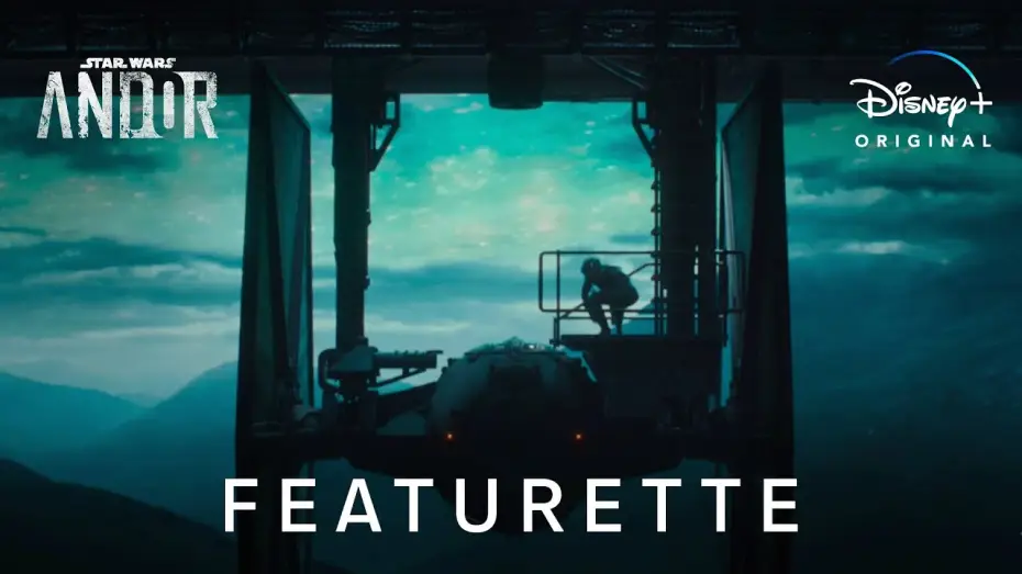Video for the series Andor — Inside Look of Episodes 4-6