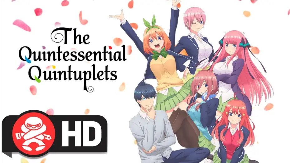 Видео к сериалу The Quintessential Quintuplets — The Quintessential Quintuplets Complete Series | Available August 5th