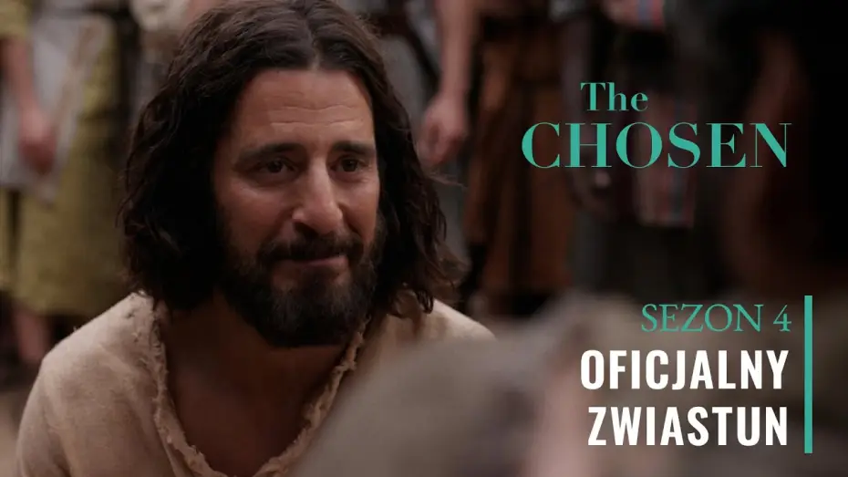 Video for the series The Chosen — Sezon 4 | Oficjalny zwiastun