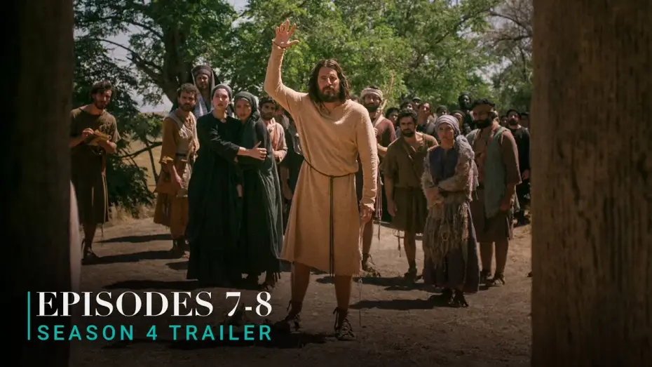 Видео к сериалу The Chosen — Season 4, Episodes 7-8 Trailer