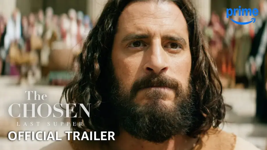 Video for the series The Chosen — Last Supper Official Trailer