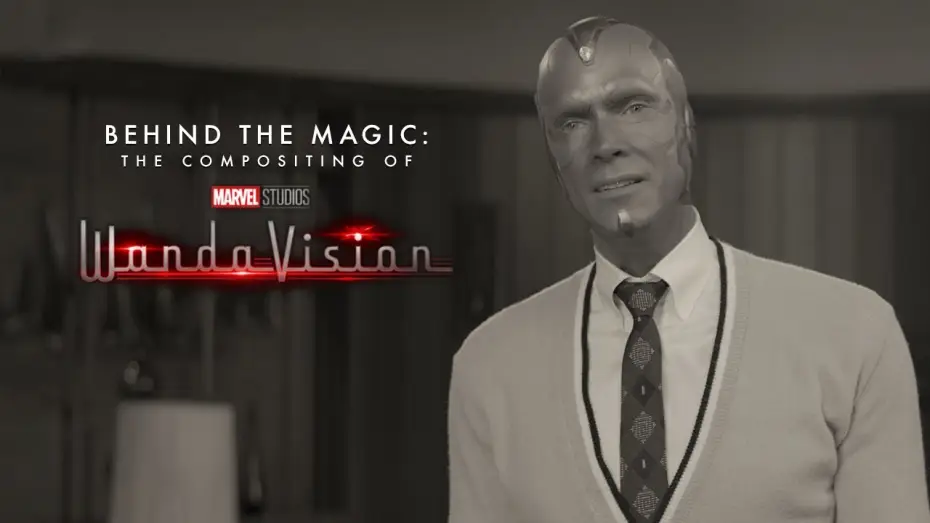Video for the series WandaVision — Behind the Magic: The Compositing of Marvel Studios’ WandaVision