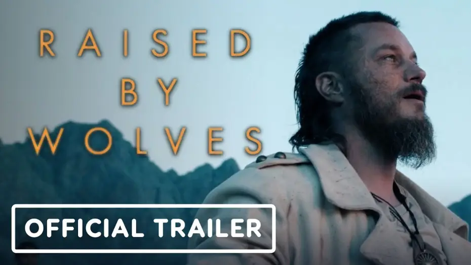 Video for the series Raised by Wolves — Raised By Wolves - Official Trailer (2020) Ridley Scott