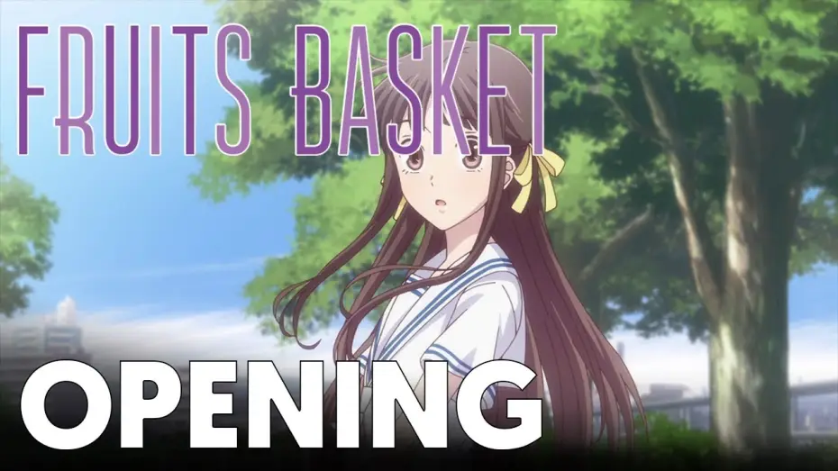 Video for the series Fruits Basket — Fruits Basket - Opening 1 | Again