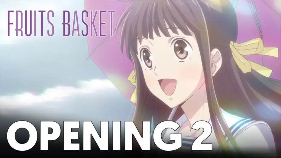 Video for the series Fruits Basket — Fruits Basket - Opening 2 | Chime