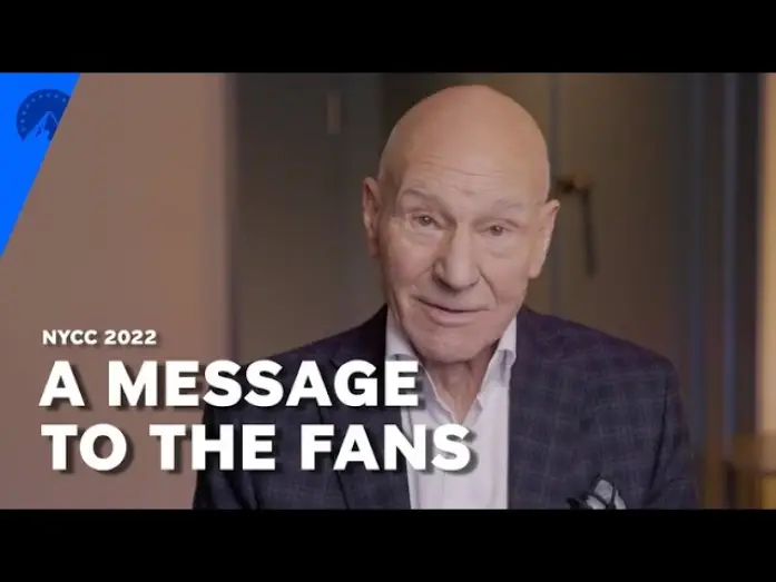 Video for the series Star Trek: Picard — A Message To The Fans (NYCC 2022)