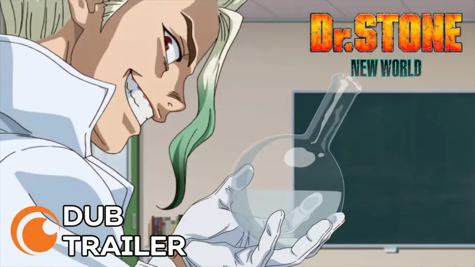 Video for the series Dr. STONE — Dr. Stone New World Dub Trailer