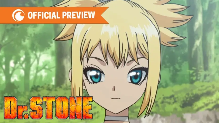 Видео к сериалу Dr. STONE — Official Preview 3 [Subtitled]