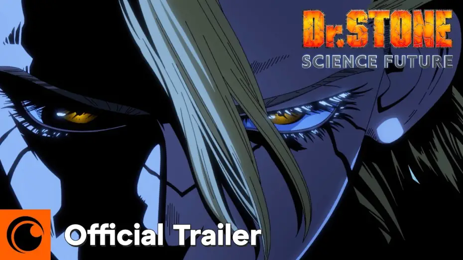 Video for the series Dr. STONE — SCIENCE FUTURE Part 2 Official Trailer [Subtitled]