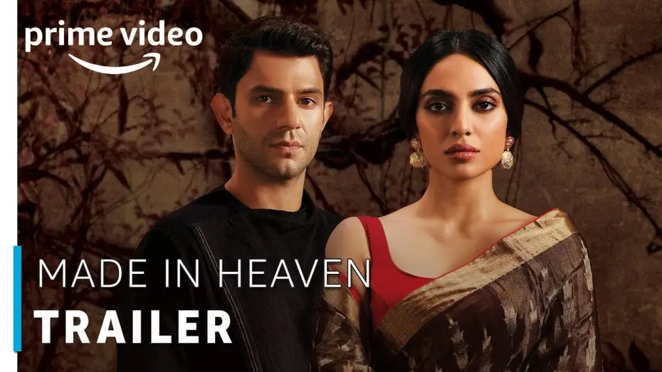Video for the series Made in Heaven — Made in Heaven – Trailer | Prime Original 2019 | Streaming Now | Amazon Prime Video