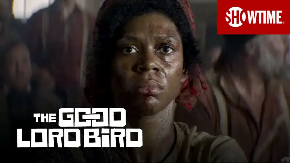 Video for the series The Good Lord Bird — Sneak Peek of Season 1 | The Good Lord Bird | SHOWTIME
