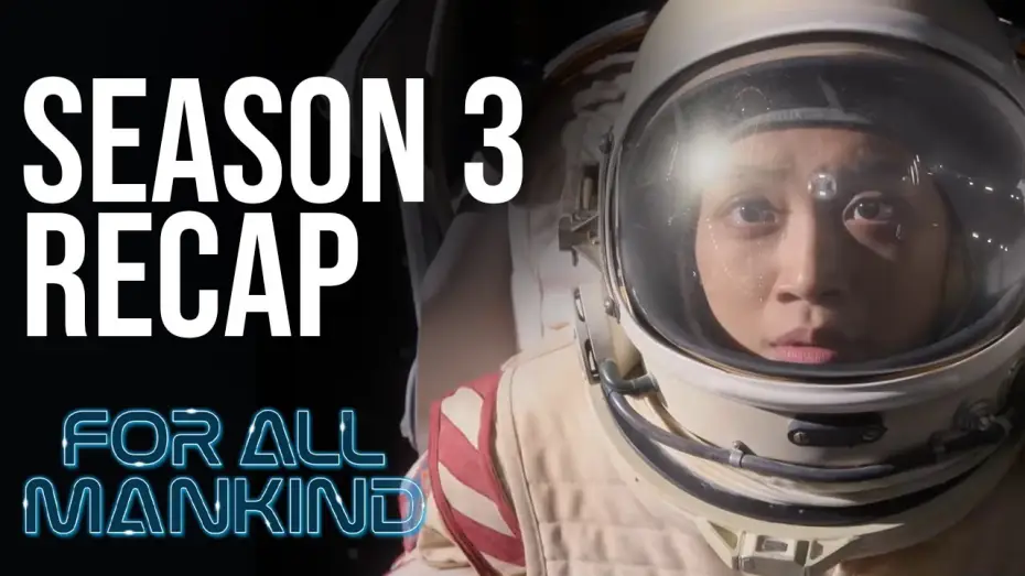Video for the series For All Mankind — Everything You Need To Know About Season 3