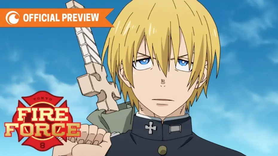 Video for the series Fire Force — Season 1 — Fire Force | OFFICIAL PREVIEW