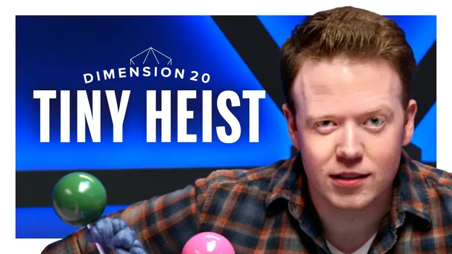 Video for the series Dimension 20 — Tiny Heist — Dimension 20: Tiny Heist Trailer
