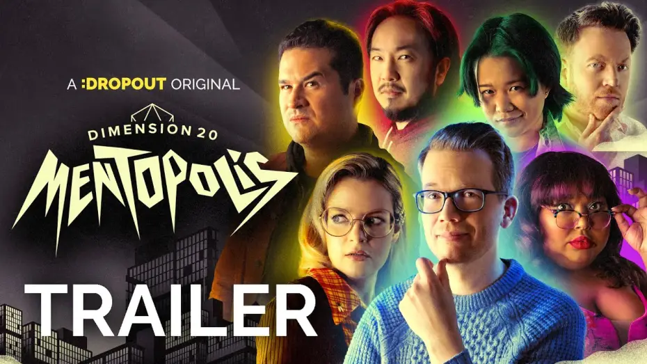 Video for the series Dimension 20 — Mentopolis — Dimension 20: Mentopolis Trailer