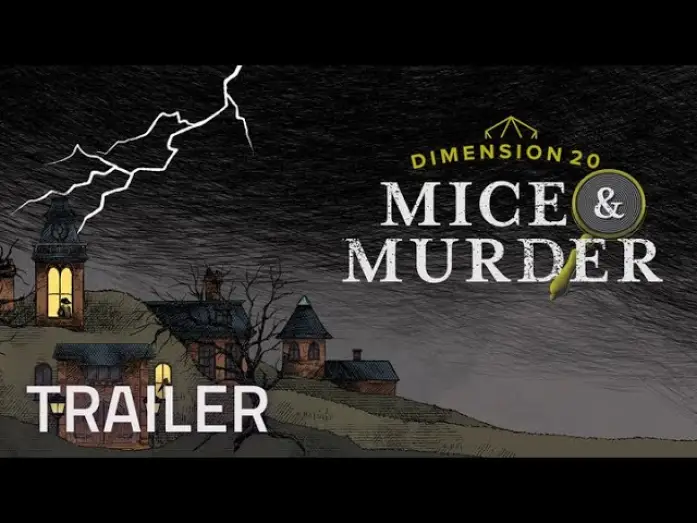 Video for the series Dimension 20 — Mice & Murder — Dimension 20: Mice & Murder Trailer