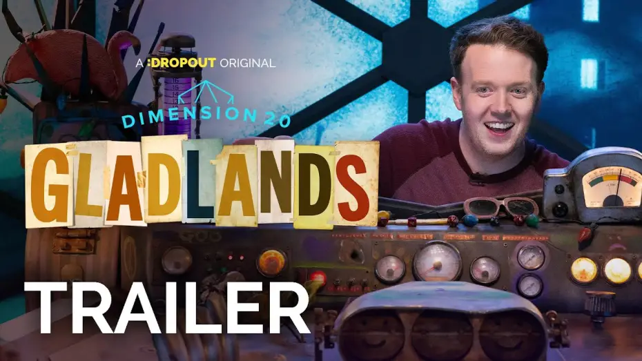 Video for the series Dimension 20 — Gladlands — Dimension 20: Gladlands Trailer