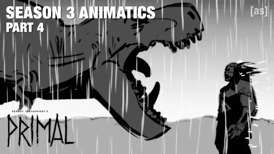 Video for the series Primal — Season 3 Animatics (Part 4)