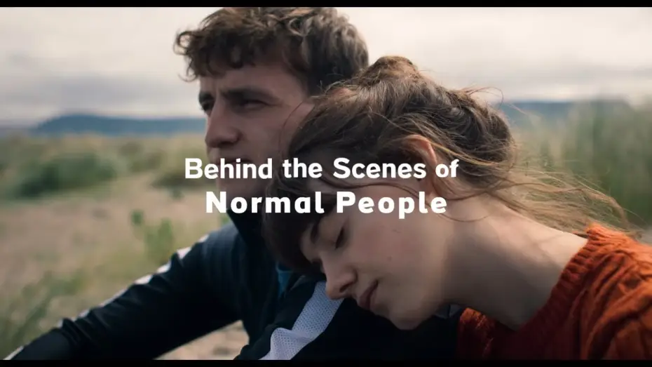 Video for the series Normal People — Normal People | Behind the Scenes