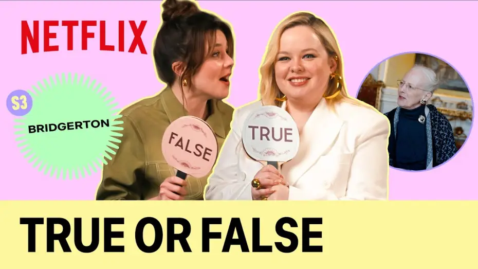Video for the series Bridgerton — The cast of Bridgerton S3 plays True or False: Queen Margrethe II of Denmark Edition